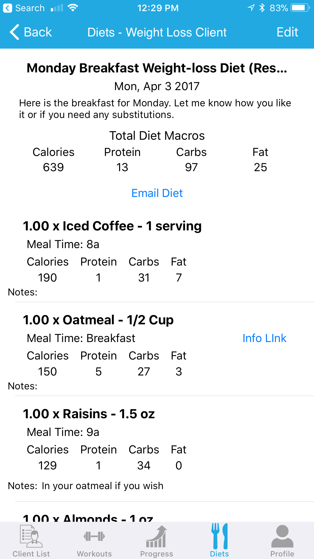 At the top of each of your personal training client's diets, you can see the Total Diet Macros Display which is automatically calculated for you.